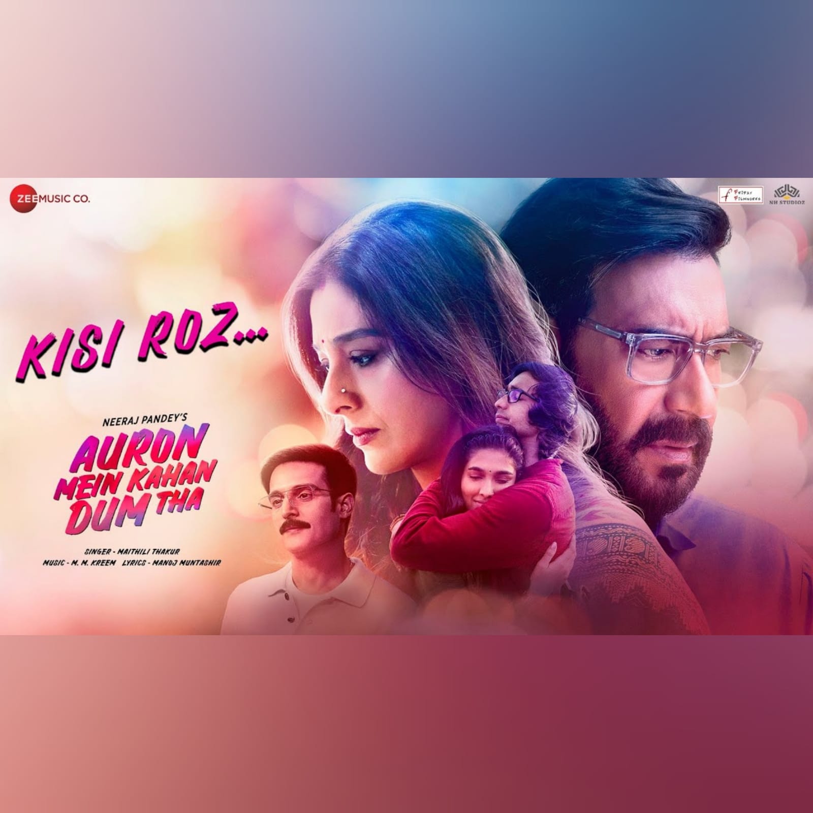 Auron Mein Kahan Dum Tha Song Kisi Roz