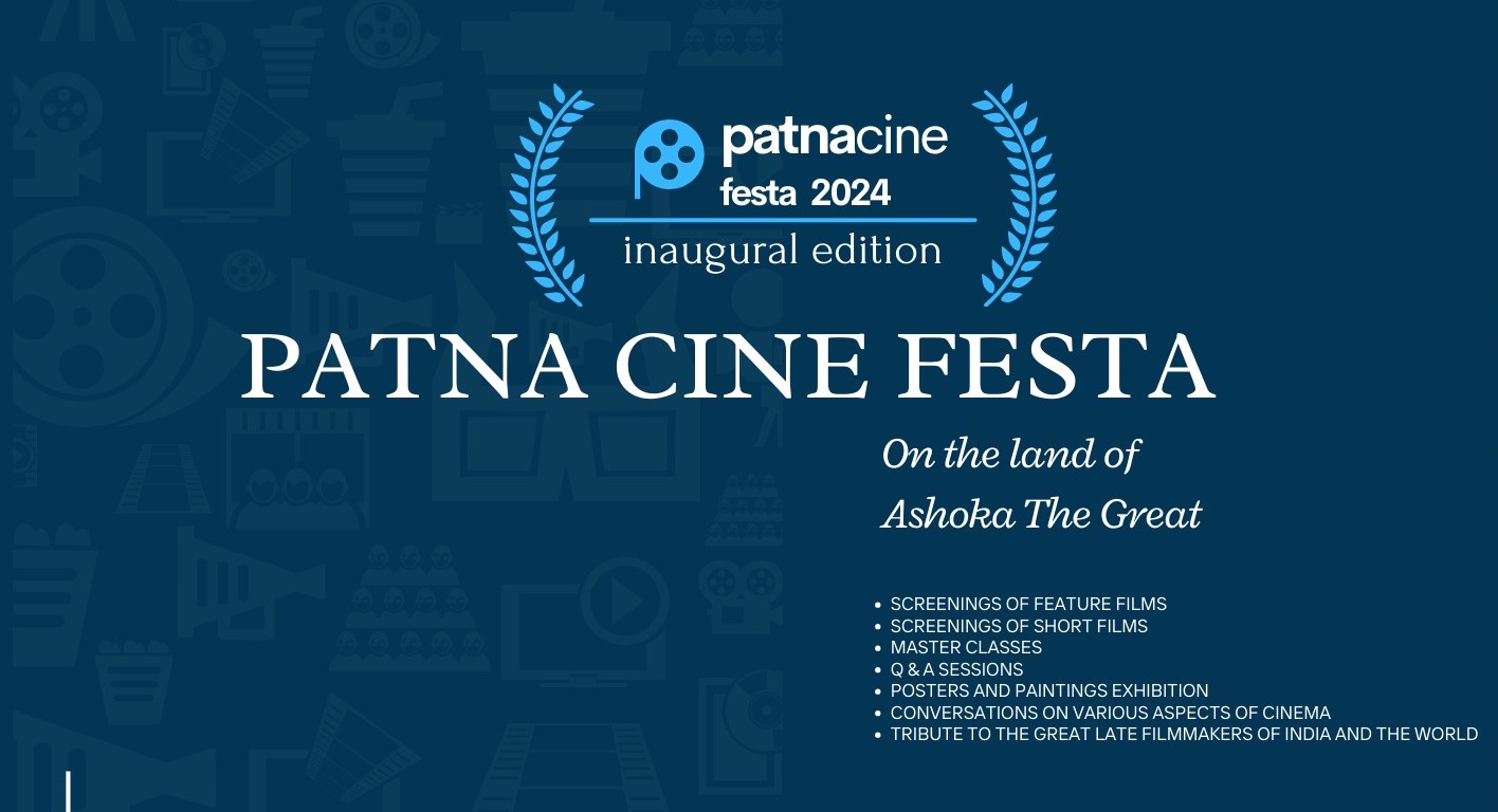 Vikas Kumar, Sanjay Mishra, Anurag Sinha, Manoj Bajpayee and others to grace Patna Cinema Festa Film Festival