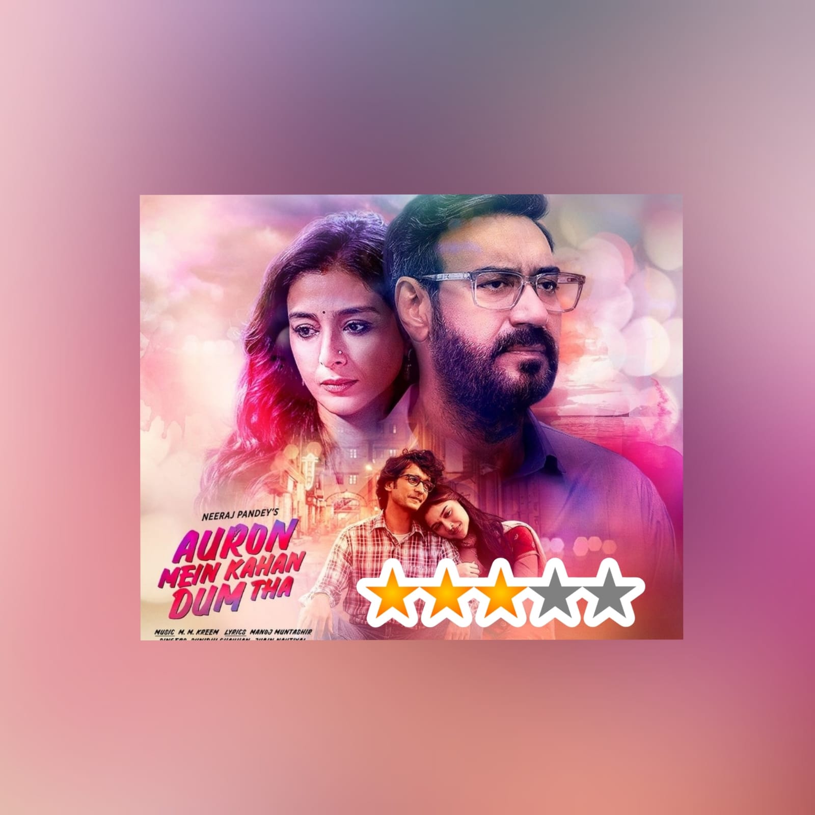 Auron Mein Kahan Dum Tha Movie Review