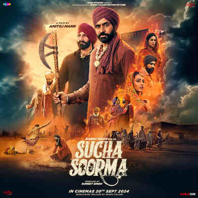 Sucha Soorma Box Office Collection Day 1 Worldwide & Budget