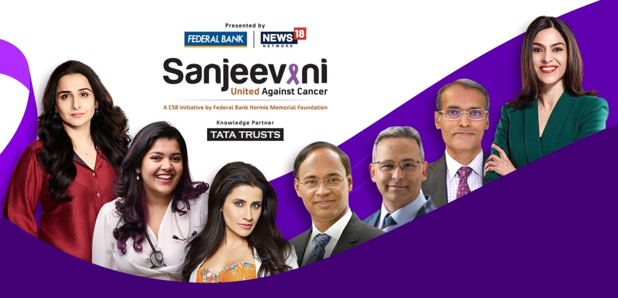 Federal Bank, News18 Network’s Sanjeevani: United Against Cancer hosts national convention to encourage cancer awareness, screenings & early detection