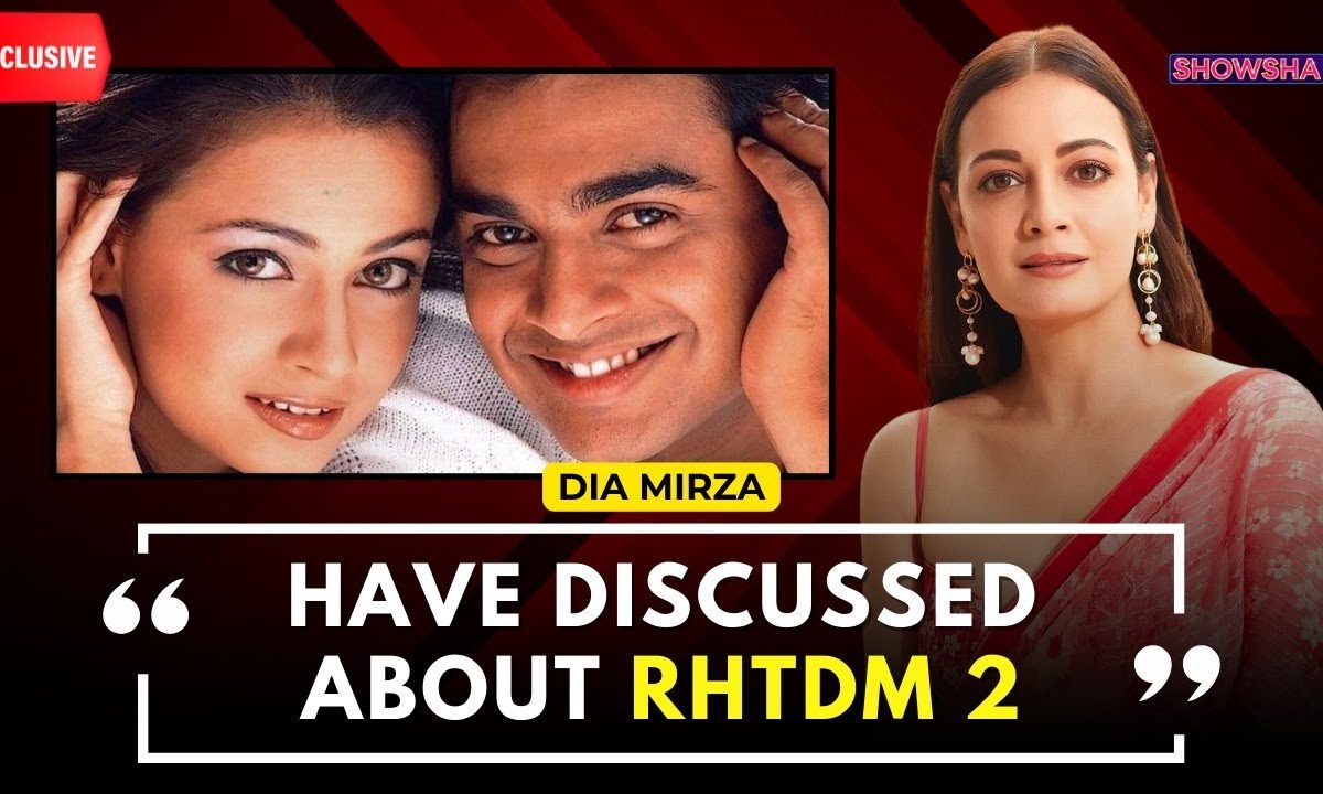 We Will Not Attempt A Sequel For RHTDM Unless… | Dia Mirza SUPER EXCLUSIVE