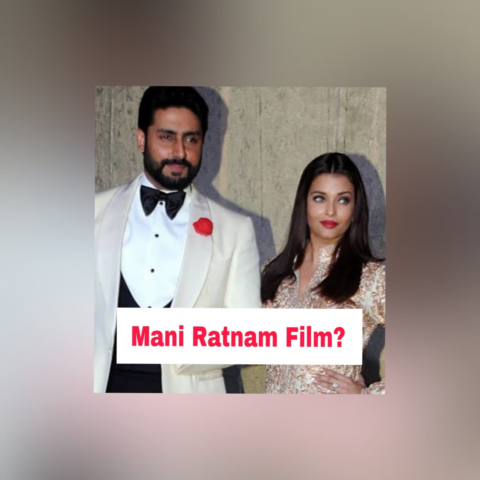 Abhishek Bachchan And Aishwarya Rai Bachchan To Do A Mani Ratnam Film, Amidst Divorce Rumours