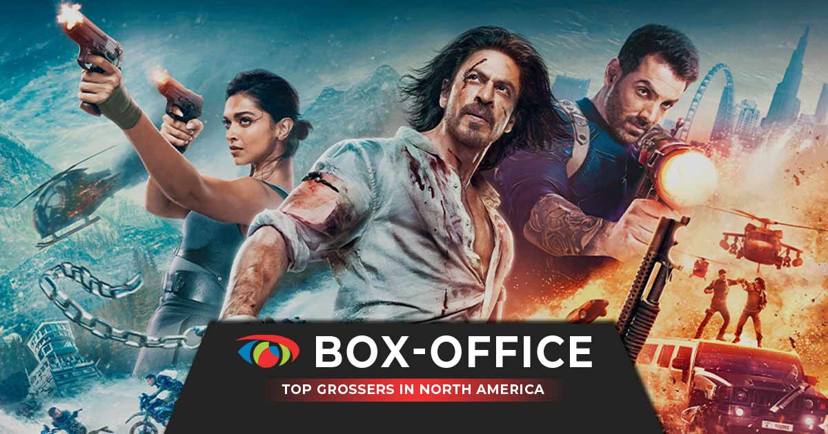 Bollywood Highest-Grossing Films At North America Box Office